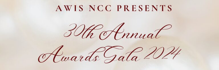 Call for Nominations: AWIS-NCC 30th Annual Awards Gala